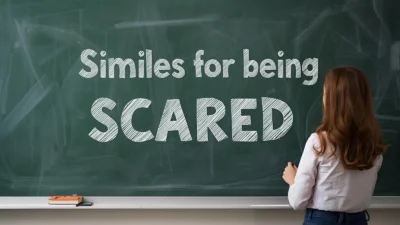 Similes for Being Scared