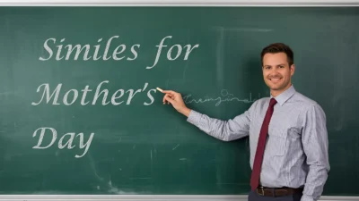 Similes for Mother's Day